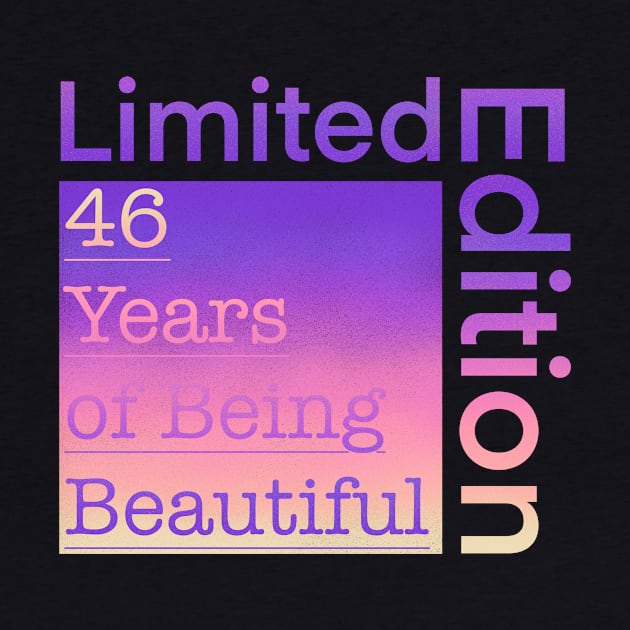 46 Year Old Gift Gradient Limited Edition 46th Retro Birthday by Designora